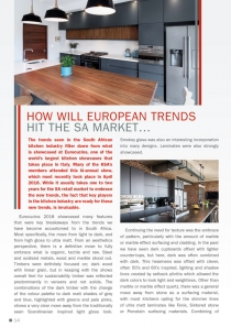 How will European trends hit the SA market…